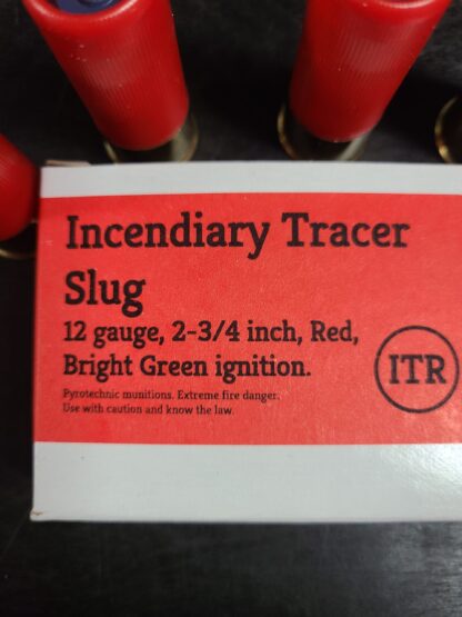 12 gauge 2 3/4 inch Incendiary Tracer Slug Red, Bright Green Ignition